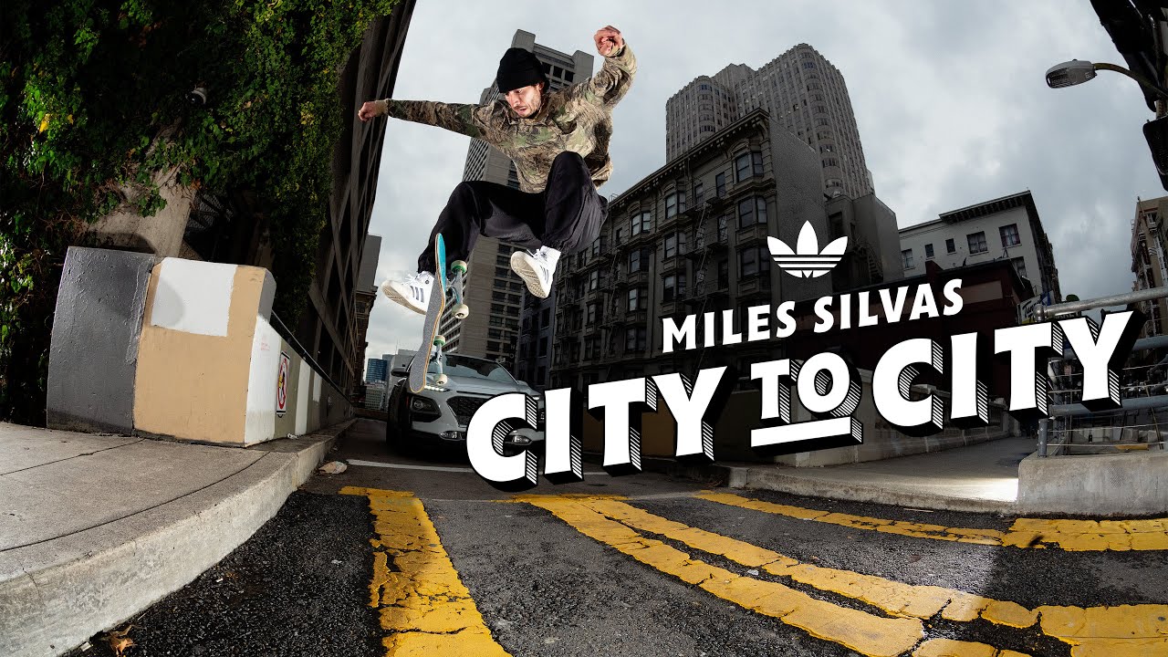 Adidas - Miles Silvas "City to City" cover art