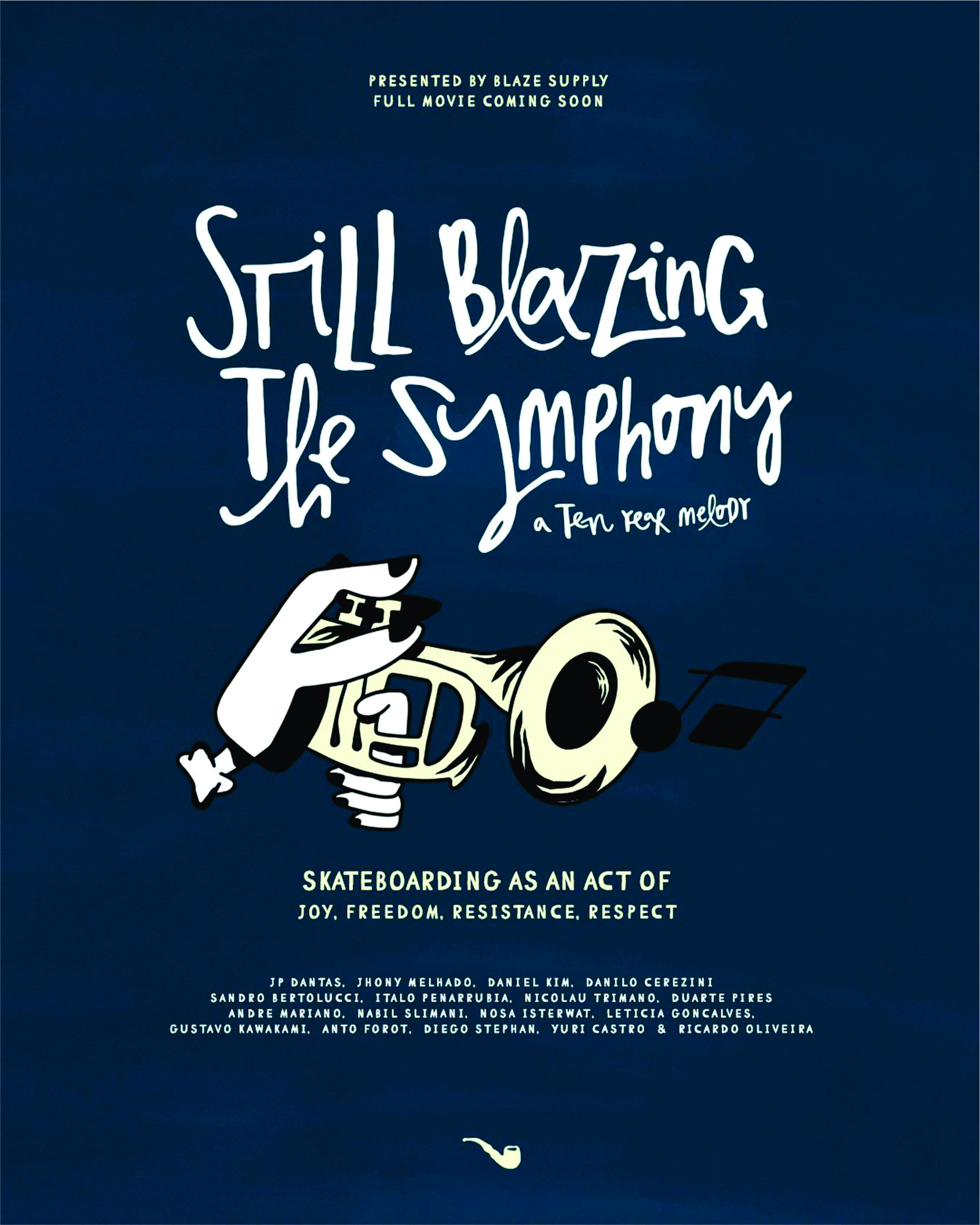 Blaze Supply - Still Blazin' - The Symphony cover