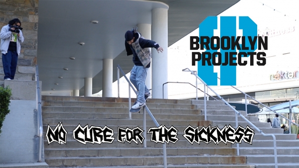 Brooklyn Projects - No Cure For The Sickness cover art