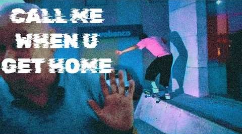 call me when u get home cover