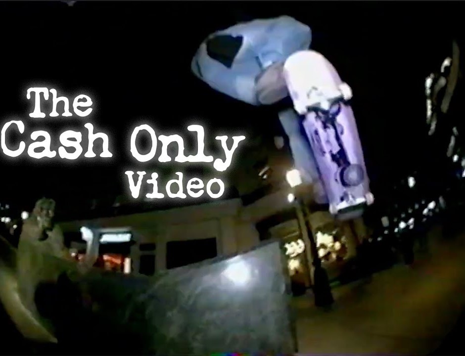 Cash Only - THE CASH ONLY VIDEO cover