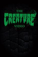 Creature - The Creature Video cover art