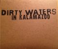 Dirty Waters In Kalamazoo cover
