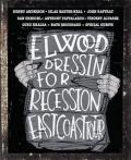 Elwood - Dressin' For Recession East Coast cover