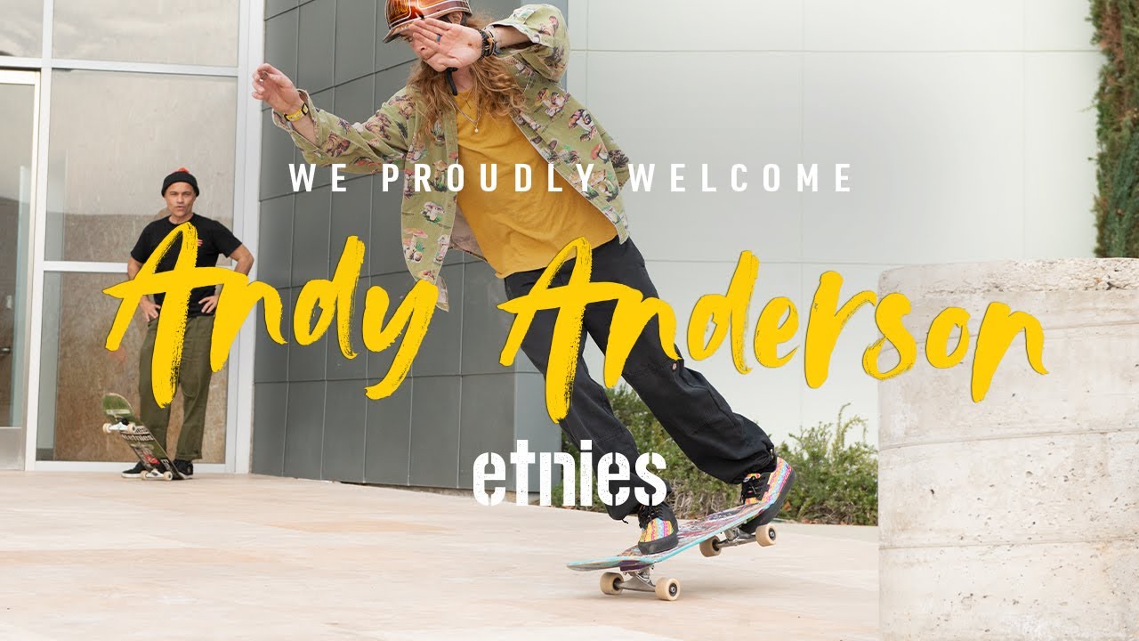 Etnies Welcomes Andy Anderson cover