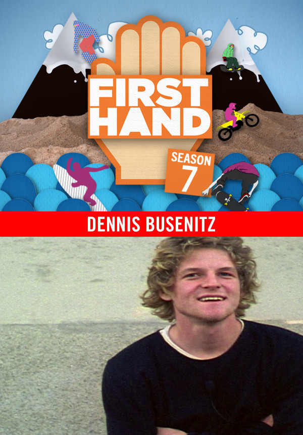 Firsthand: Dennis Busenitz cover