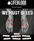 Lifeblood - We Must Bleed cover