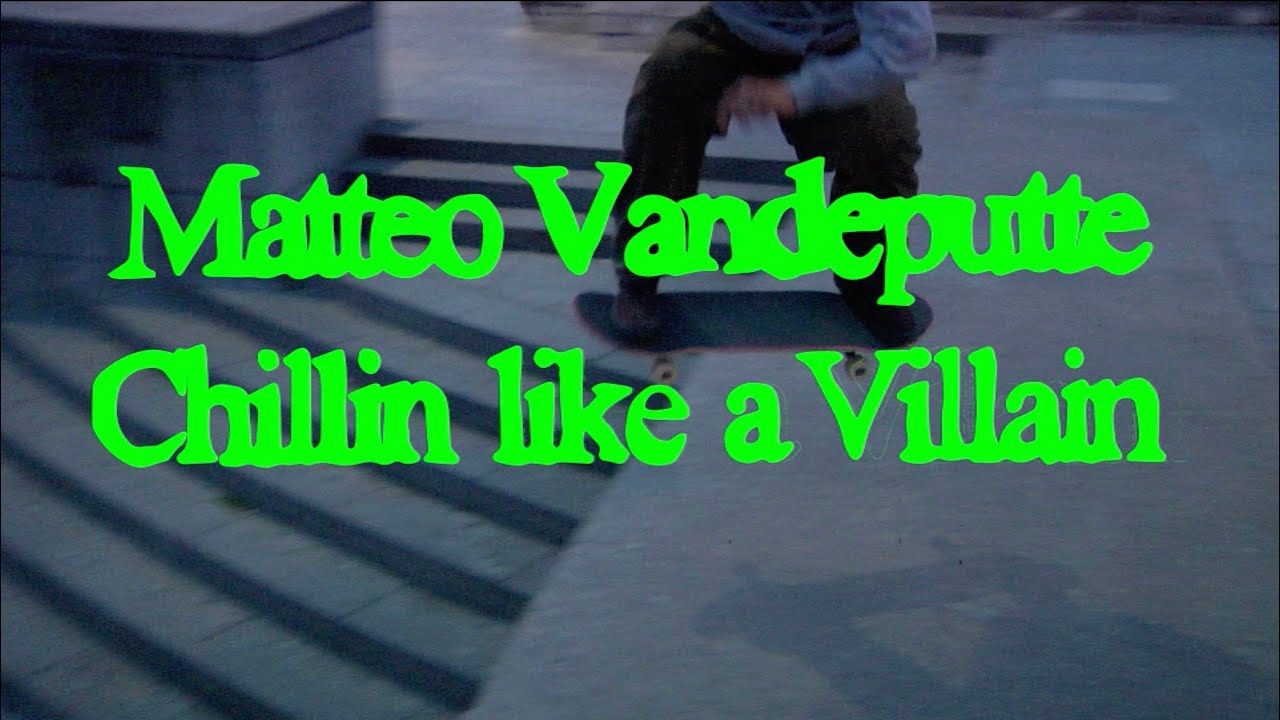 Matteo Vandeputte "Chillin Like A Villain" cover