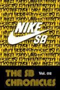 Nike SB - The SB Chronicles Vol. 02 cover art