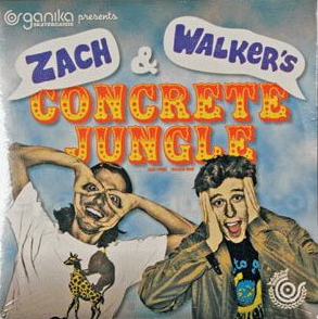Organika - Zach & Walker's Concrete Jungle cover