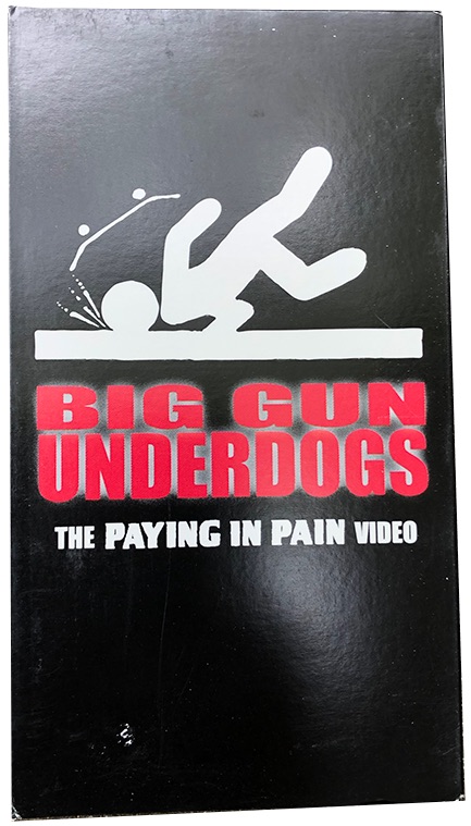 Paying In Pain - Big Gun Underdogs cover