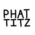 Phat Titz cover