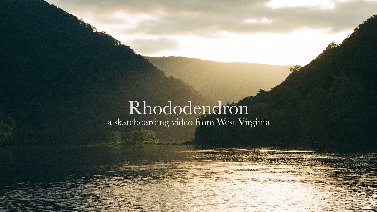 Rhododendron: a skateboarding video from West Virginia cover