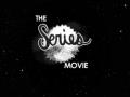 Series - The Series Movie cover