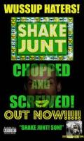 Shake Junt - Chopped and Screwed! cover