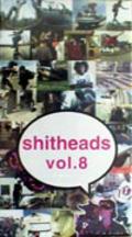 Shitheads Vol. 8 cover