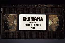 SK8MAFIA - Pack of Hydes cover