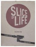 Slice Of Life - Volume One cover