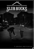 Slub Bucks cover
