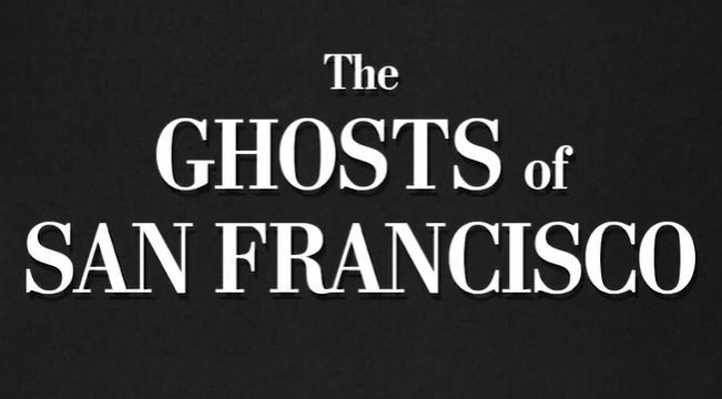 THE GHOSTS OF SAN FRANCISCO cover