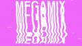 The Megamix Video cover