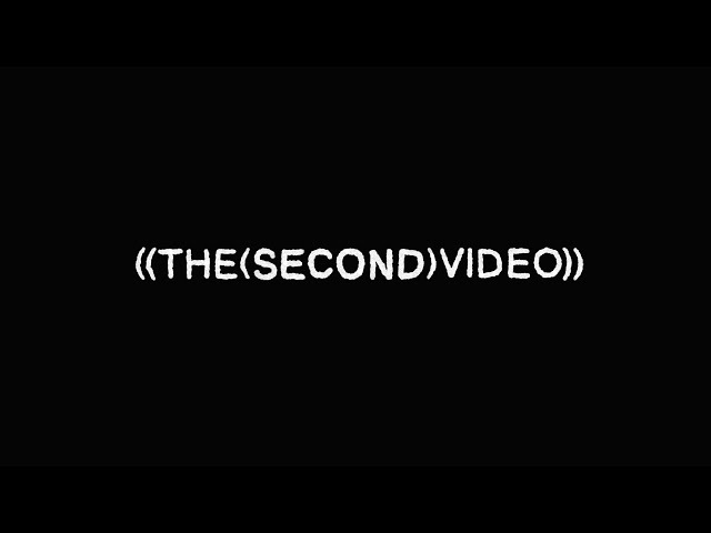 ((THE(SECOND)VIDEO))  cover