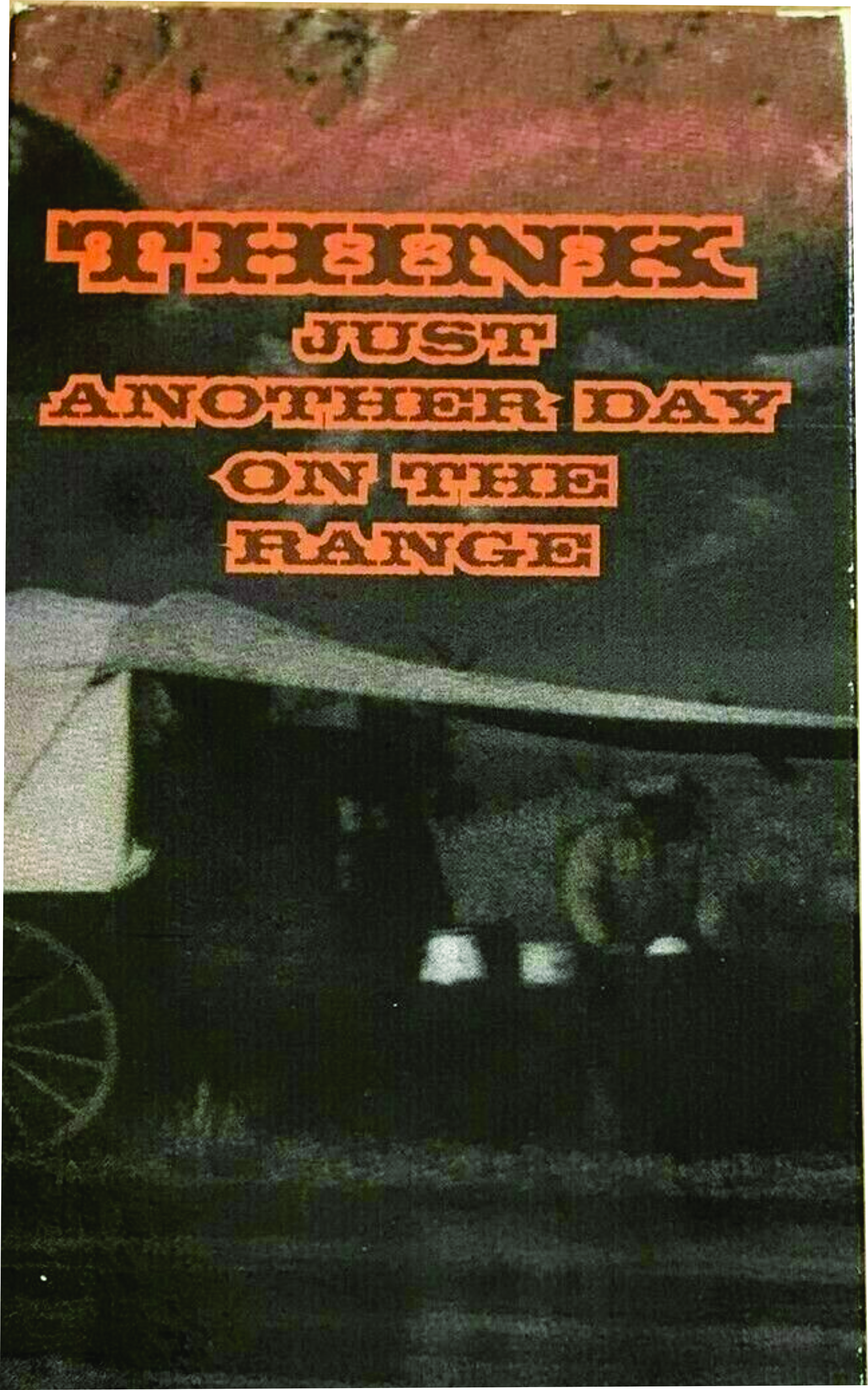 Think - Just Another Day On The Range cover