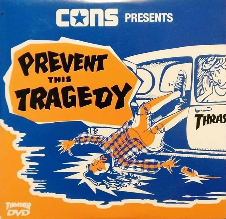 Thrasher / Converse - Prevent This Tragedy cover