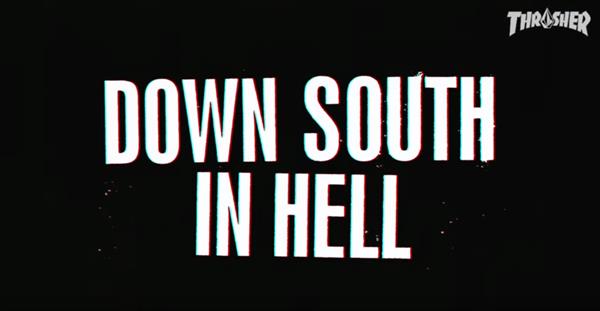 Volcom - GTXX Down South In Hell cover