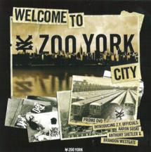 Zoo York - Welcome To Zoo York City cover