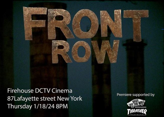FRONT ROW | SkateVideoSite